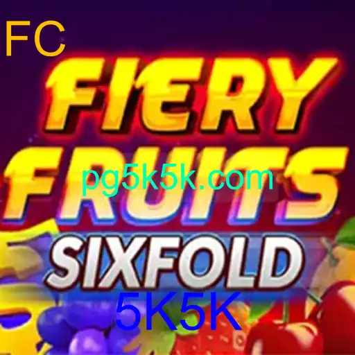 Descubra o Mundo Excitante de FieryFruitsSixFold e Sua Inovadora Mecânica 5K5K